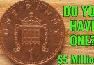 💥 A Penny Worth £5 Million?! 💥