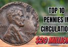 TOP 10 VERY EXPENSIVE RARE PENNIES IN CIRCULATION – PENNIES WORTH A LOT OF MONEY!.