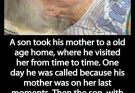 Son took his mother to a nursing home and only visited her from time to time