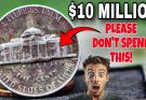 $10 Million Dirty Nickel’s Most Valuable Jefferson Nickel & Quarter’s Could Make You A Millionaire!